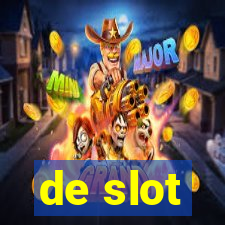 de slot