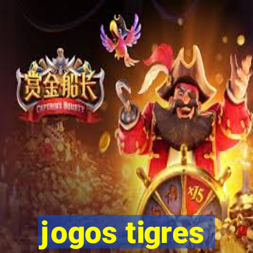 jogos tigres