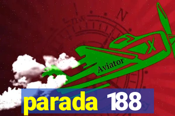 parada 188