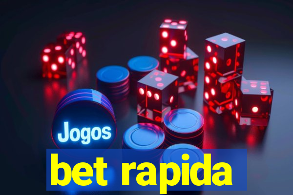 bet rapida