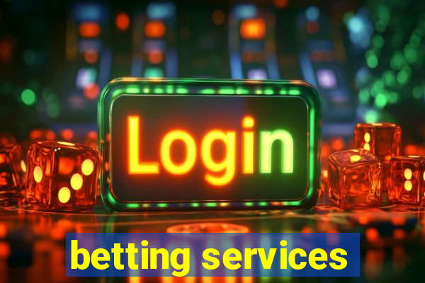 betting services