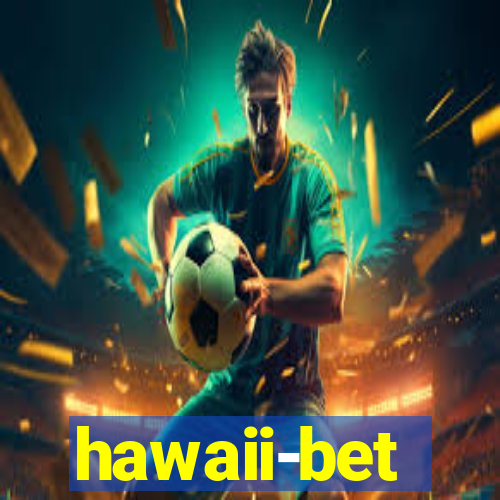 hawaii-bet