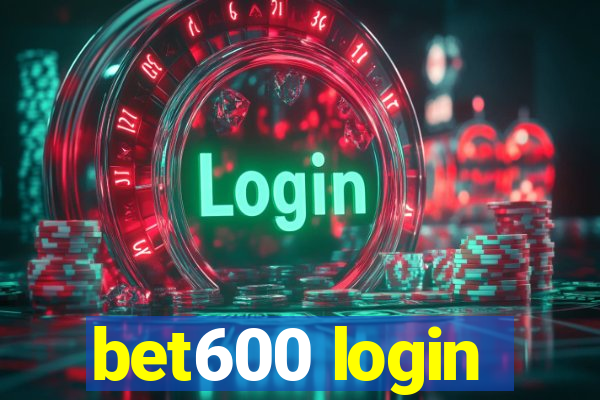 bet600 login