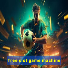 free slot game machine