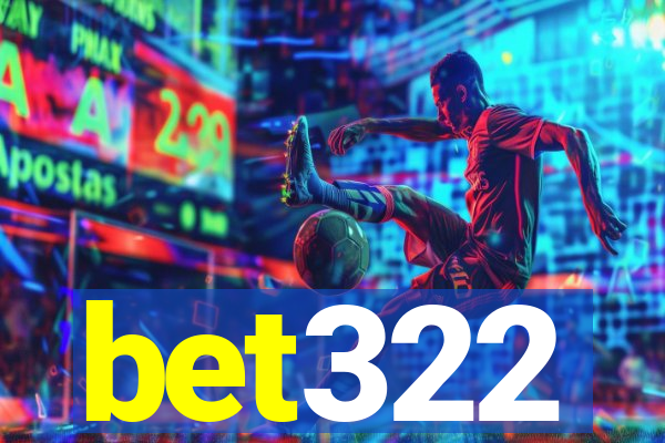 bet322