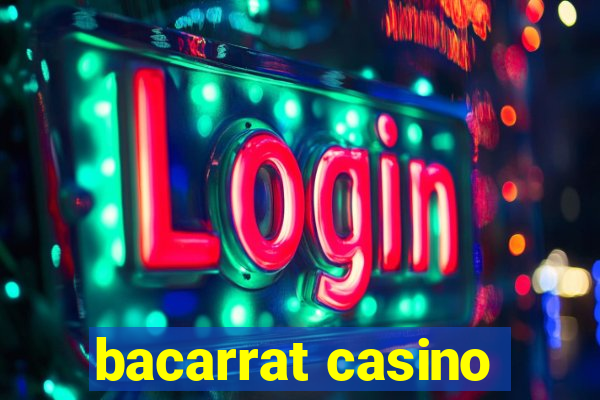 bacarrat casino