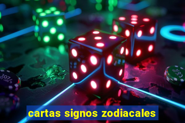 cartas signos zodiacales