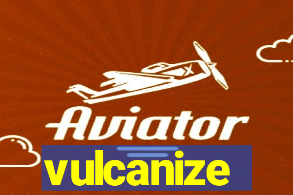 vulcanize