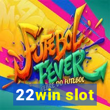 22win slot