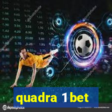 quadra 1 bet