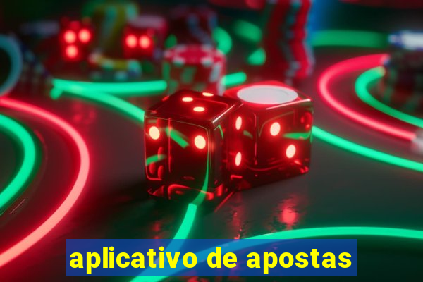 aplicativo de apostas