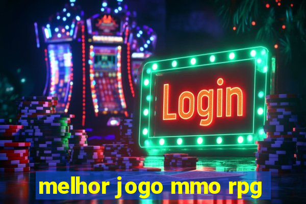 melhor jogo mmo rpg