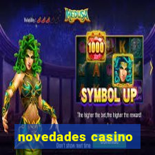 novedades casino