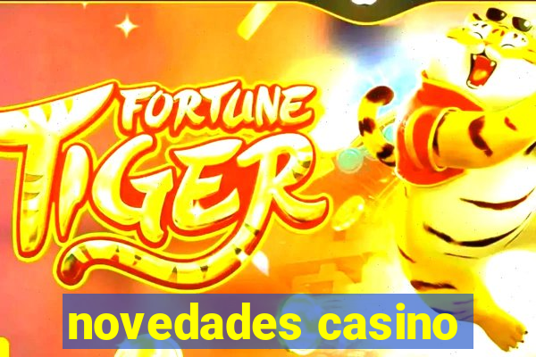 novedades casino