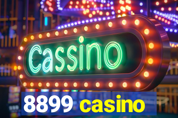 8899 casino