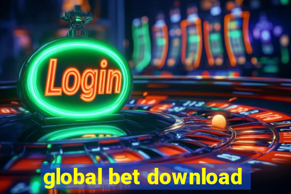 global bet download