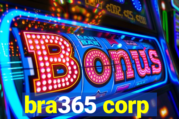 bra365 corp