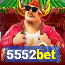 5552bet