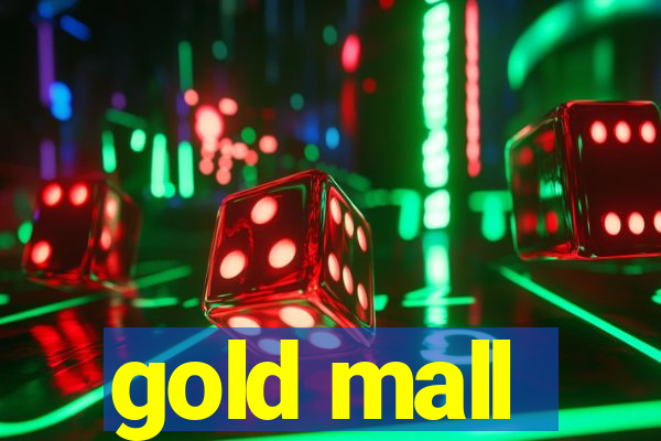 gold mall