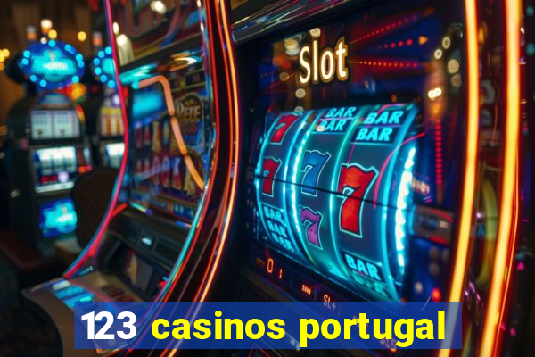 123 casinos portugal