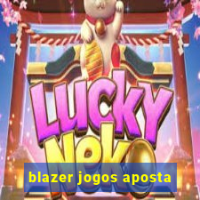 blazer jogos aposta