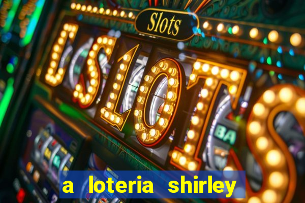 a loteria shirley jackson pdf