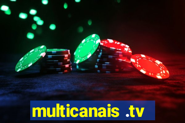 multicanais .tv