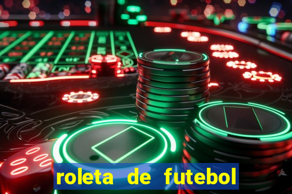 roleta de futebol roleta jogadores de futebol para