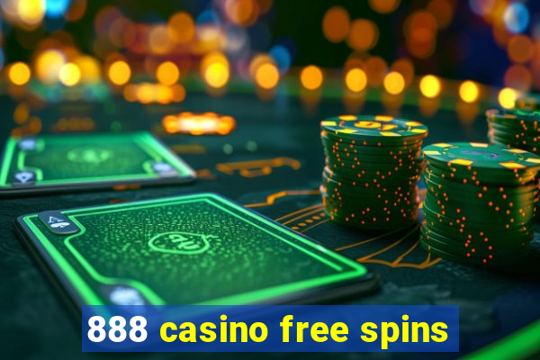 888 casino free spins