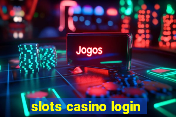 slots casino login