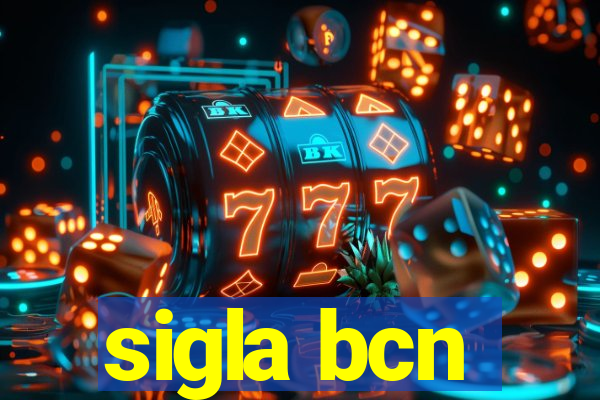 sigla bcn