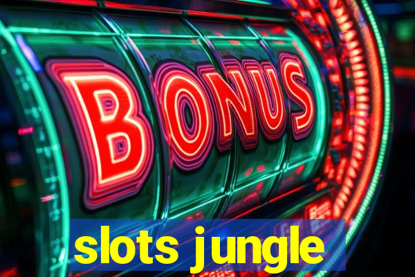 slots jungle