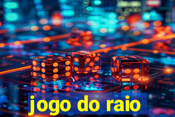 jogo do raio