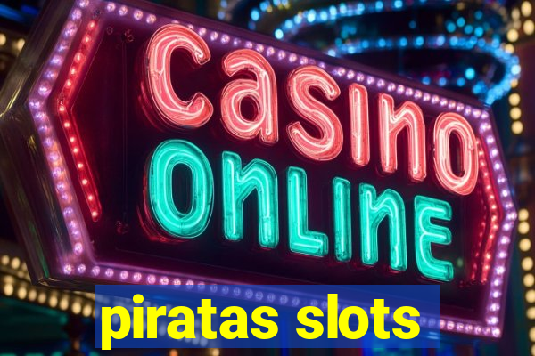 piratas slots