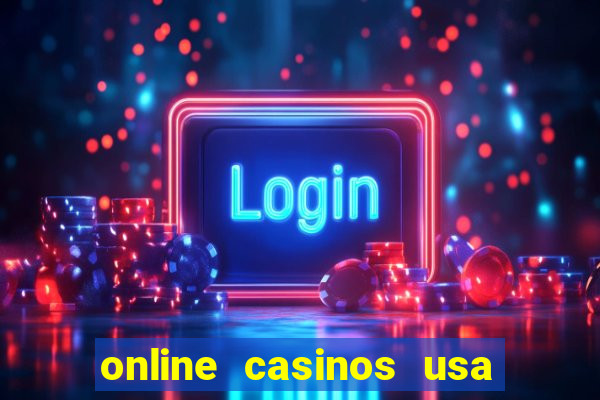 online casinos usa real money