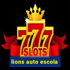 lions auto escola