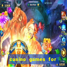 casino games for real money