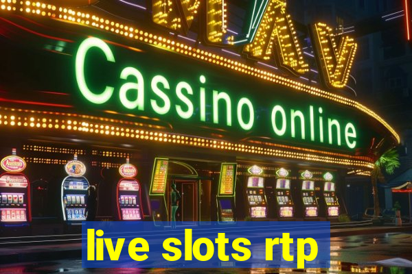 live slots rtp