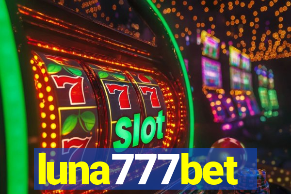 luna777bet