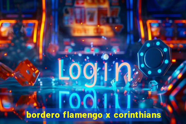 bordero flamengo x corinthians