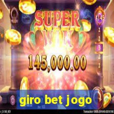 giro bet jogo