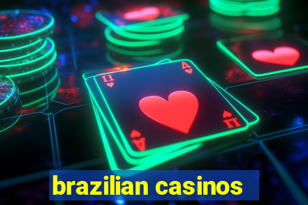 brazilian casinos