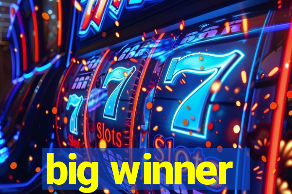 big winner