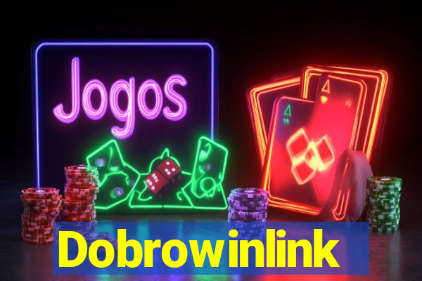 Dobrowinlink