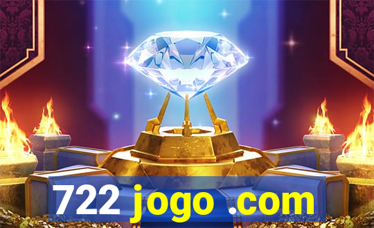 722 jogo .com