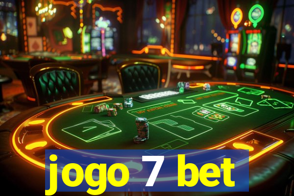 jogo 7 bet