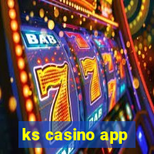 ks casino app