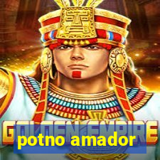 potno amador