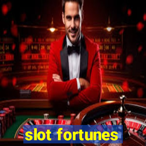 slot fortunes