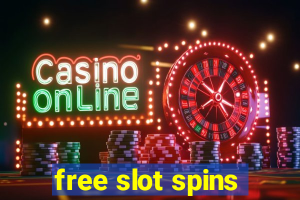 free slot spins